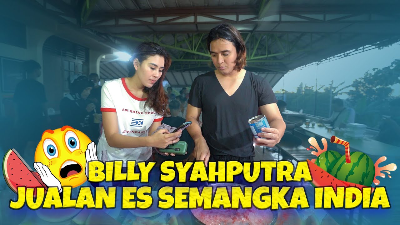 BILLY BUAT ES SEMANGKA VIRAL UNTUK SEMUA CREW DAN PEMAIN DILOKASI