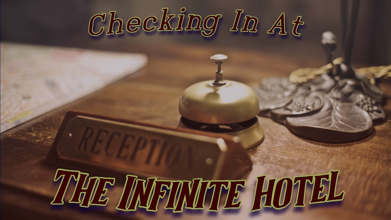 𝓟𝓞𝓥: Checking in to the Infinite Hotel