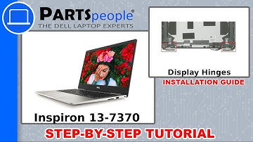 Dell Inspiron 13-7370 (P83G001) Display Hinges How-To Video Tutorial