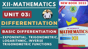 XII Maths | Unit 03 | (Basic Differentiation) Differentiation | New Book Sindh TextBook Board |