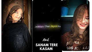 Teri Kasam Xml File New Trend Song Xml File New Viral Song Insta Xml File New Xmledit