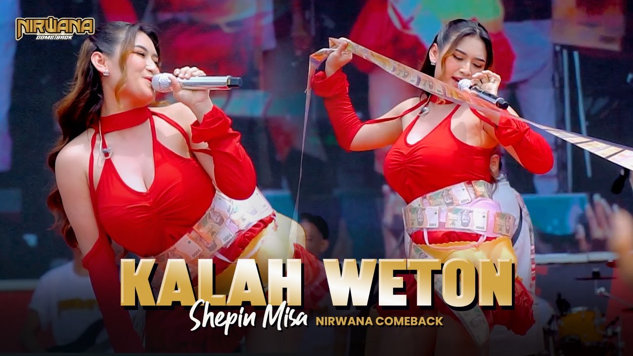 KALAH WETON - SHEPIN MISA Disawer Meriah‼️OM NIRWANA COMEBACK LIVE PAMA PERSADA SMMS | Official MV