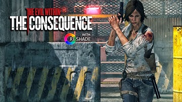 The Evil Within: The Consequence with Reshade Full Game - Playthrough Gameplay
