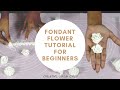 Fondant flower tutorial for beginners  creative cousin crew