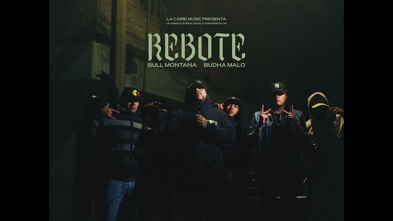 REBOTE - BULL MONTANA  (VIDEO OFICIAL) PROD. DZZ