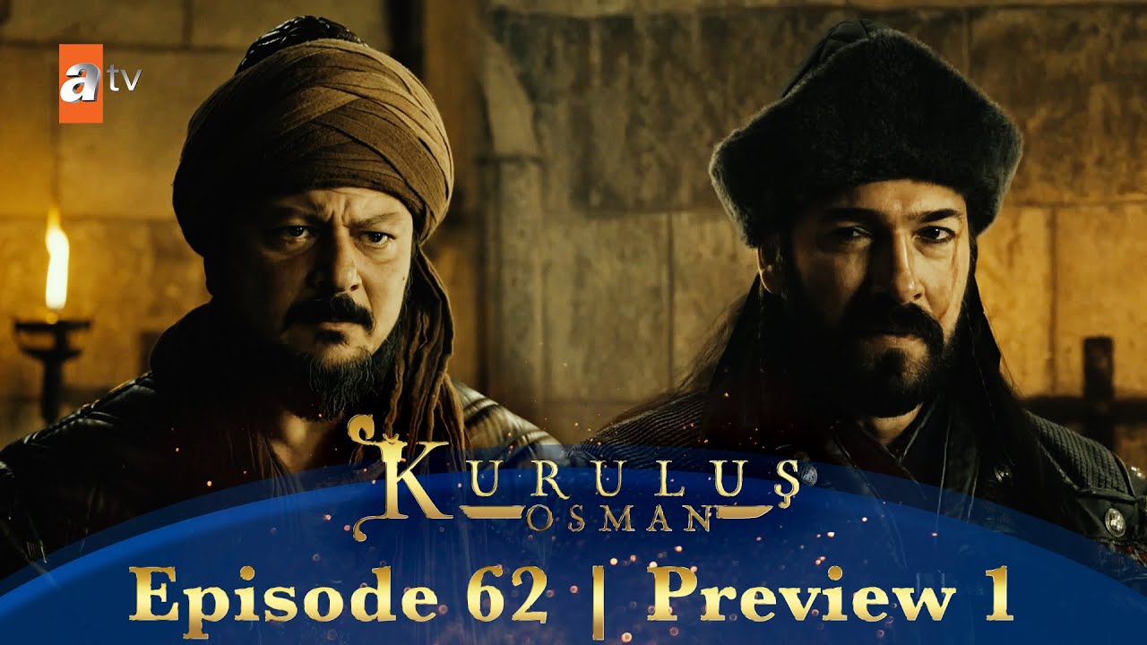 Kurulus osman season 2 episode 62