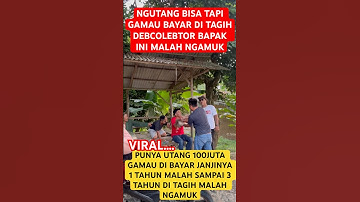 kang dedi mulyadi❗️ debcolebtor tagih utang bapak ini ngamuk
