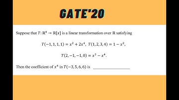 GATE - 2020 Q.no. 49 | Linear Transformation | | solving a linear system |