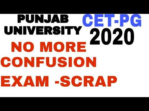 PU-CET PG EXAM SCRAPPED||PUNJAB UNIVERSITY CHANDIGARH||WHICH FORM SHOULD I FILL FOR ADMISSION||2020