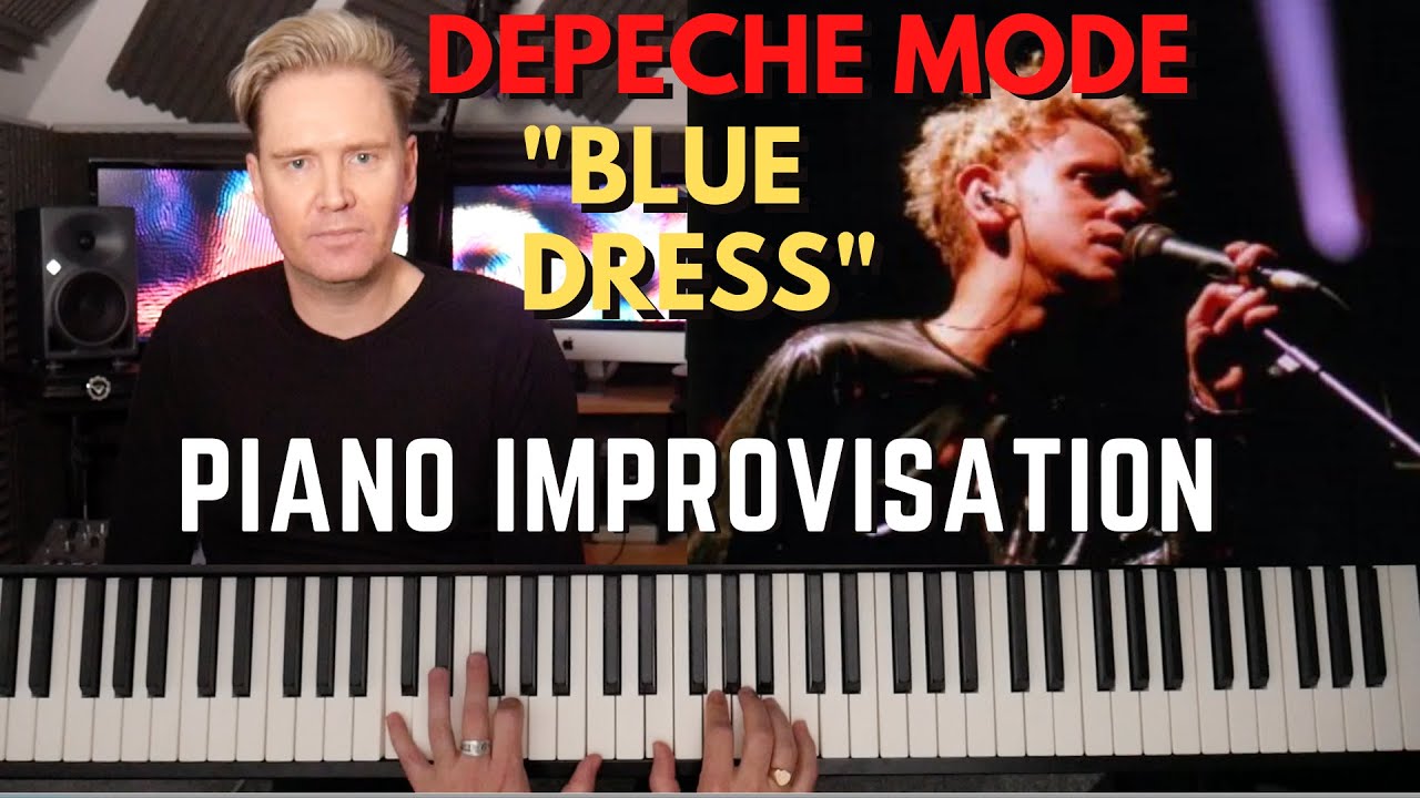 Depeche Mode Blue Dress (piano improvisation) YouTube