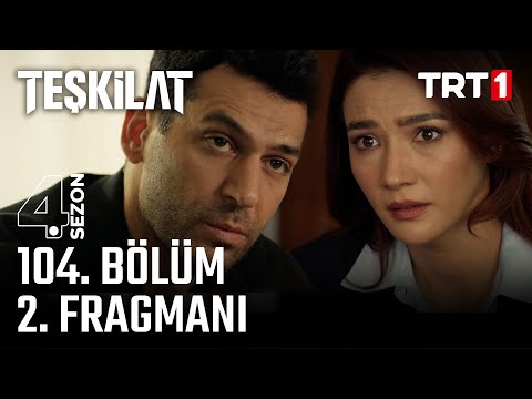 Teşkilat 104. Bölüm 2. Fragmanı @trt1