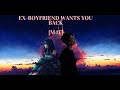[ASMR] [Whisper] Ex Boyfriend want's you back [M4A]