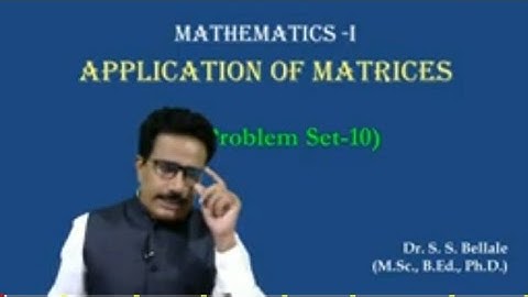 Matrices | Elementary transformation | Problem Set10 | Row transformation | Dr. S. S. Bellale | DSCL
