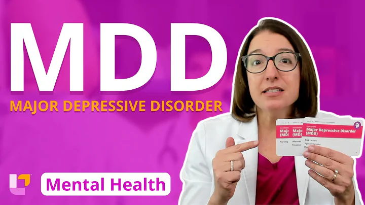 Major Depressive Disorder (MDD) - Psychiatric Mental Health | @LevelUpRN - DayDayNews