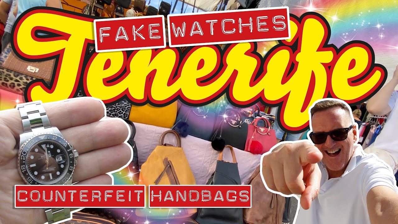 Tenerife - Los Cristianos Market - Fake Watches & Counterfeit Handbags