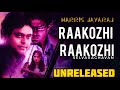 Irandam ulagam unreleased song  raakozhi  selvaraghavan  harrisjayaraj  fanmade