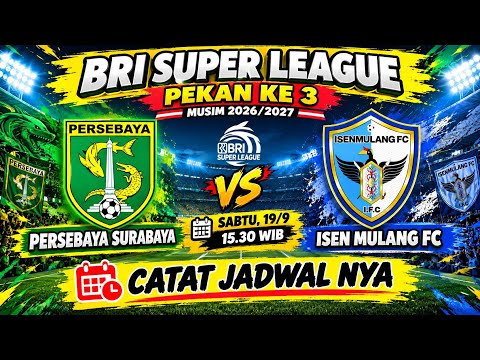 hajar77 x baju4d - JADWAL PERSEBAYA SURABAYA VS ISEN MULANG FC - BRI SUPER LEAGUE PEKAN K3LE 3 - CATAT JADWAL NYA