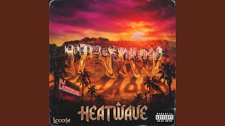HeatWave (feat. Lexxxia) (Persian-Latin Urban Cosmic Hop Extended Club Remix (Omega Levels...