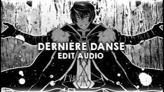 Dernière danse - Indila | Edit Audio