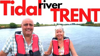 Tidal Trent  Cruising the River Trent on our narrowboat  Canal life  Episode 154