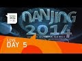 Day 5 Live | Nanjing 2014 Youth Olympic Games