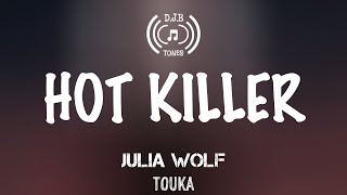 Julia Wolf - Hot Killer (Lyrics Video)