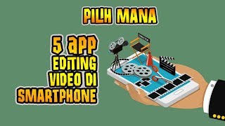 APLIKASI TERBAIK EDITING VIDEO DI HP   PILIH MANA YANG KEREN DAN MUDAH screenshot 5