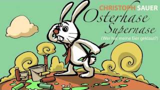 Osterhase Supernase (Wer hat meine Eier geklaut?) chords