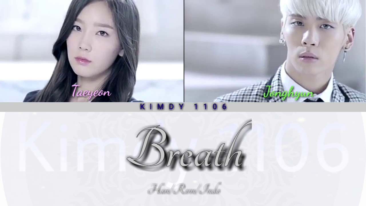 SM Ballad Taeyeon ft Jonghyun 'Breath' Color Coded Lyric [Han/Rom/Indo]