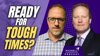 How to Lead In Difficult Times (Maxwell Leadership Podcast)