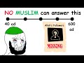 The Question NO MUSLIM Can Answer