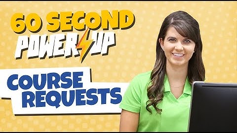 Qmlativ Parent Power-Up: Course Requests