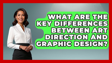 What Are the Key Differences Between Art Direction and Graphic Design? | Graphic Design Nerd