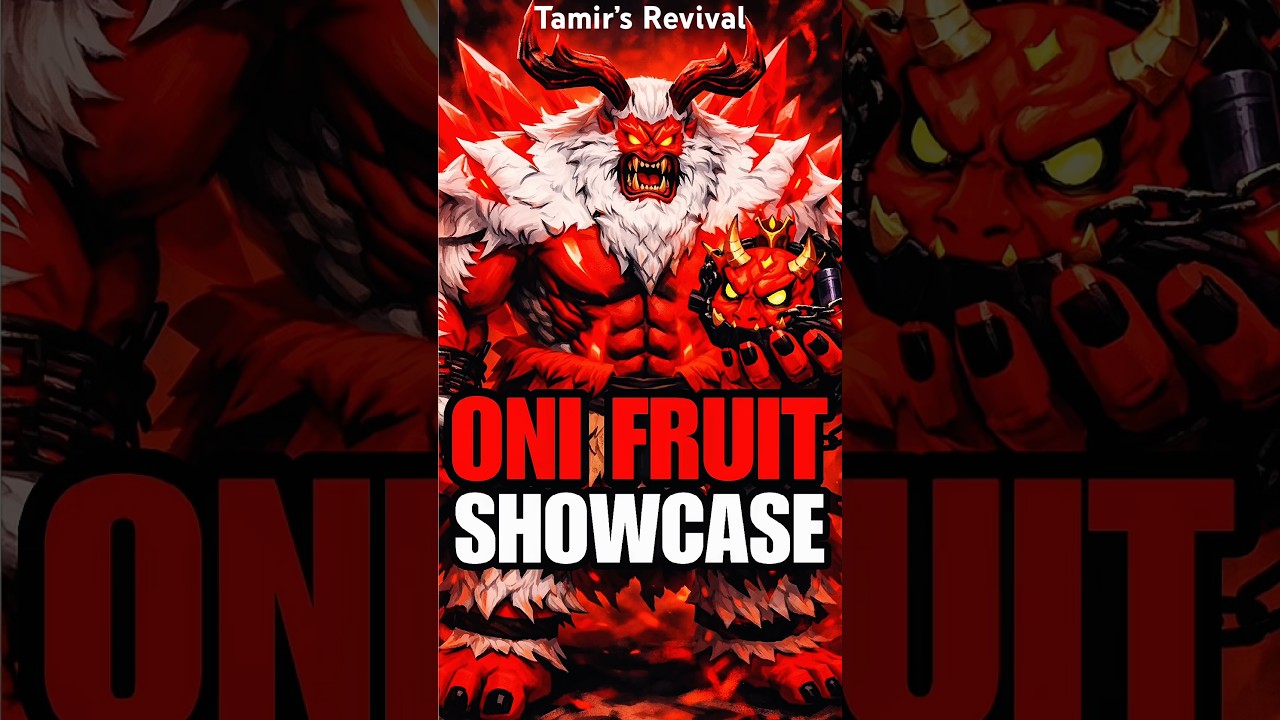 Our First Look At The Oni Fruit?!? 