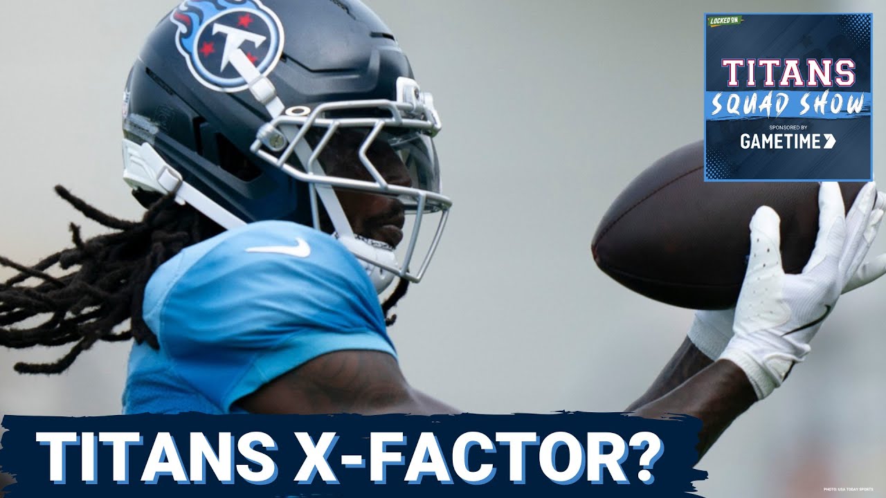 TITANS SQUAD SHOW: NO SURPRISE on roster cuts, team WIN TOTAL PREDICTIONS & Titans X-FACTOR