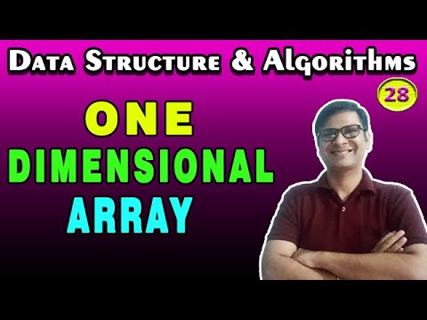 One Dimensional Array | Data Structure and Algorithm|Part-28 - YouTube