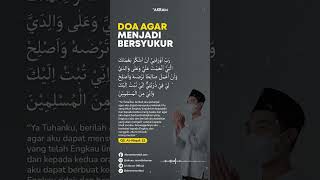 Doa Agar Menjadi Bersyukur