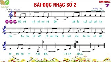 Bài đọc nhạc số 2 - lớp 7 | SGK Kết Nối Tri Thức Với Cuộc Sống | Toàn Lê Music