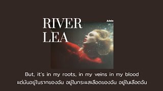 [THAISUB] River Lea - Adele (แปลไทย)