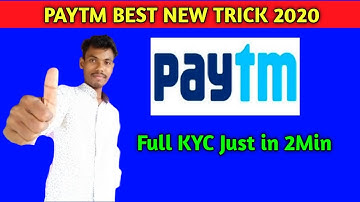 How to Do Paytm KYC Just in 2 Min || Paytm Video KYC From Home 2020 Trick