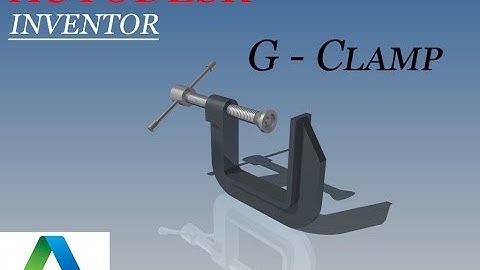 G Clamp 3D Assembling - Autodesk Inventor