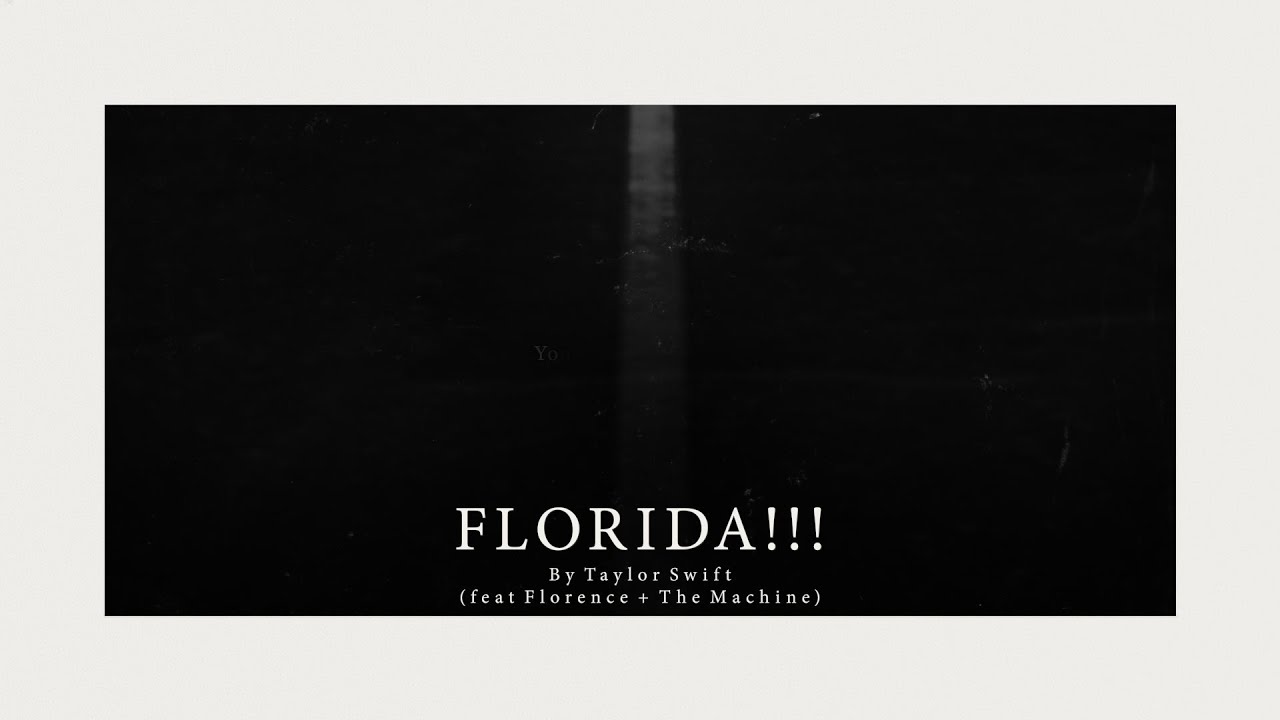 Taylor Swift - Florida!!! (feat. Florence + The Machine) (Official Lyric Video)