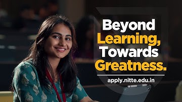 Beyond Learning, Towards Greatness | Nitte University | Admissions Open