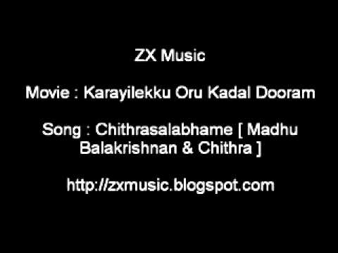 Karayilekku Oru Kadal Dooram movie song Chithrasal...