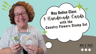 May Online Card Class with the Country Flowers Stamp Set screenshot 5