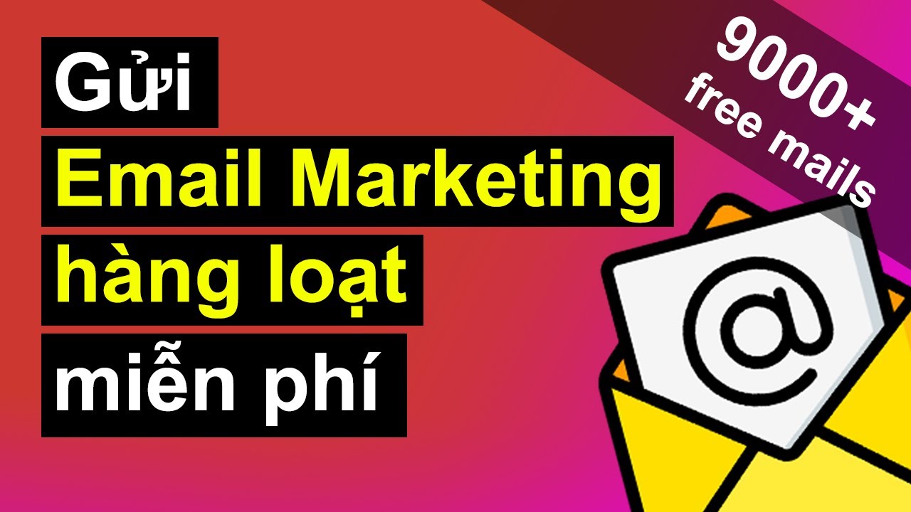 Outline Video Công cụ Gửi Email hàng loạt 0 Đồng | Free Email Marketing | Brevo