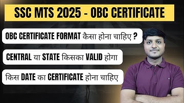 OBC certificate Format for SSC MTS 2025 Exam | OBC Certificate Crucial Date For MTS 2025 Exam