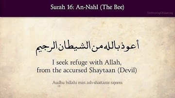 Surat An-Nahl ( The Bee) - 16 سورة النحل                 English Translation