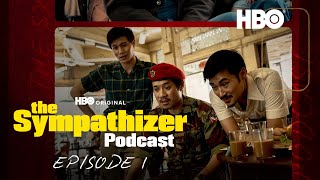 The Sympathizer Official Podcast | Episode 1 | HBO by HBO 15,094 views 2 weeks ago 42 minutes