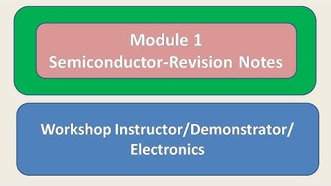 Semiconductor Revision/workshop instructor/demonstrator in electronics and communication/Gate